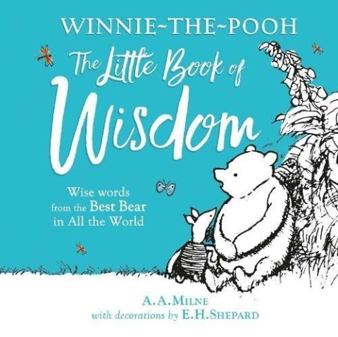 Milne A. A.: Winnie-the-Pooh´s Little Book Of Wisdom