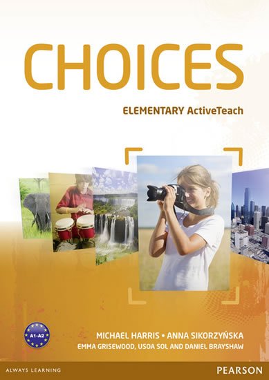 Harris Michael, Sikorzyňska Anna: Choices Elementary Active Teach Harris Michael, Sikorzyňska Anna: Choices Elementary Active Teach