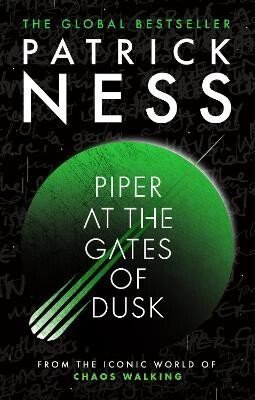 Ness Patrick: Piper at the Gates of Dusk