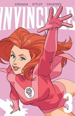 Kirkman Robert: Invincible Volume 3 (New Edition)