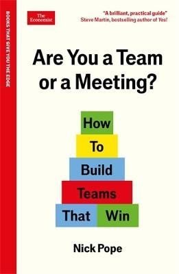 Nick Pope: Are You a Team or a Meeting?