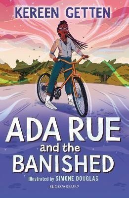 Gettenová Kereen: Ada Rue and the Banished: A Bloomsbury Reader: Dark Red Book Band
