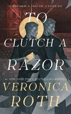 Rothová Veronica: Curse Bearer series - To Clutch a Razor