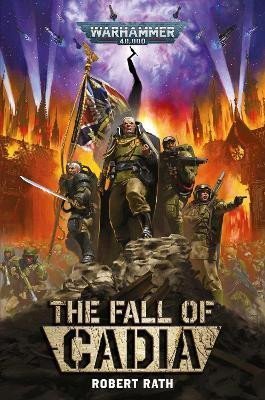 Rath Robert: The Fall of Cadia