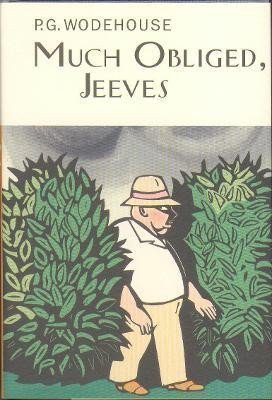 Wodehouse Pelham Grenville: Much Obliged, Jeeves
