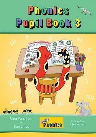 Wernham Sara: Jolly Phonics Pupil Book 3: in Precursive Letters