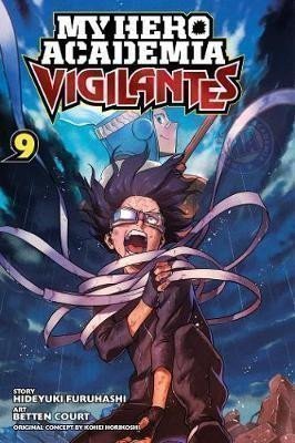Horikoši Kóhei: My Hero Academia: Vigilantes 9