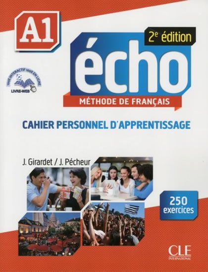 Pécheur Jaques: Écho A1: Cahier d´exercices + CD audio, 2ed