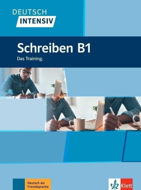 Schnack Arwen: Deutsch intensiv - Schreiben B1
