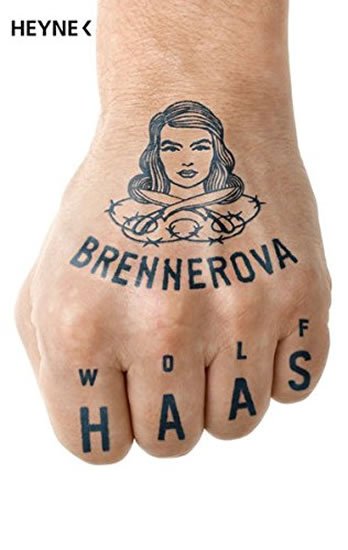 Haas Wolf: Brennerova