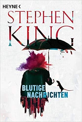 King Stephen: Blutige Nachrichten