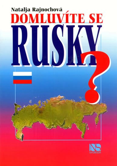 Rajnochová Natálie: Domluvíte se rusky?