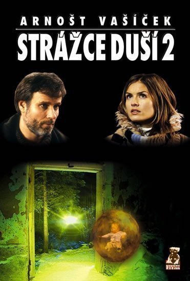 Vašíček Arnošt: Strážce duší 2