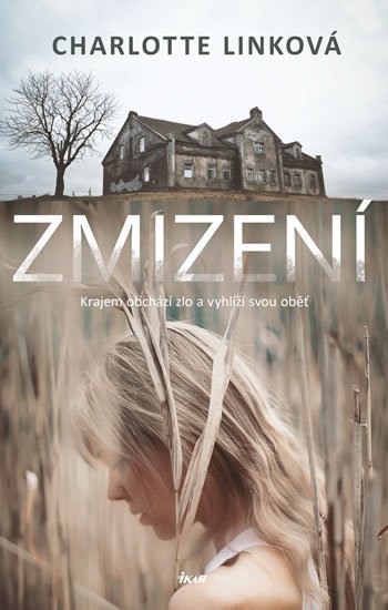 Linková Charlotte: Zmizení Linková Charlotte: Zmizení