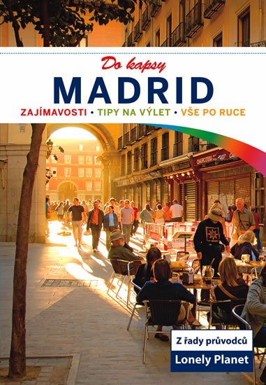 kolektiv autorů: Madrid do kapsy - Lonely Planet