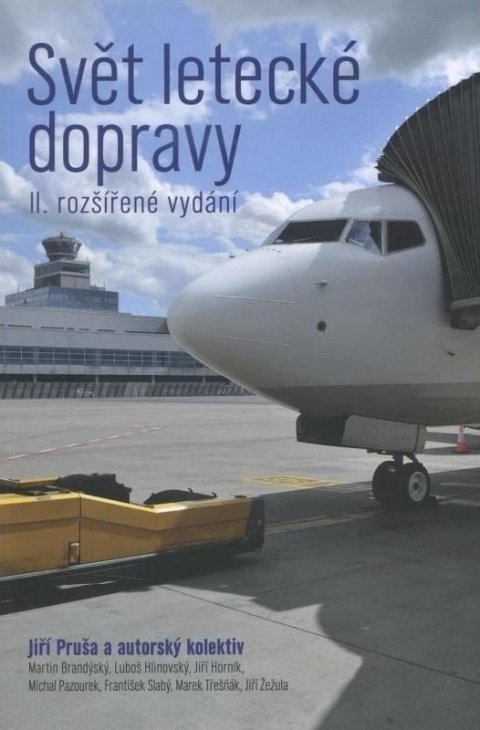 Průša Petr: Svět letecké dopravy II. rozšířené vydání