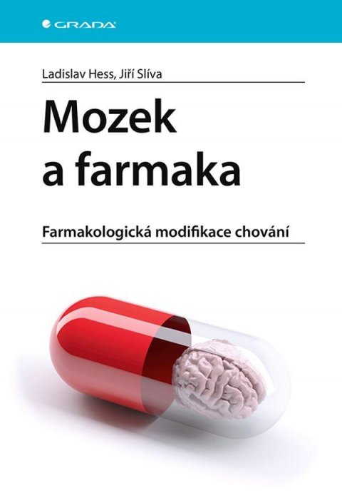 Hess Ladislav: Mozek a farmaka