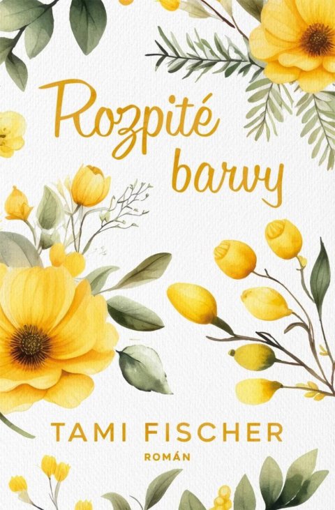 Fischer Tami: Rozpité barvy