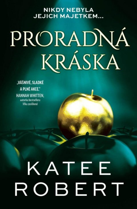 Robert Katee: Proradná kráska Robert Katee: Proradná kráska