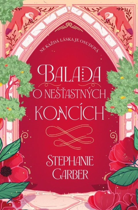 Garberová Stephanie: Balada o nešťastných koncích Garberová Stephanie: Balada o nešťastných koncích