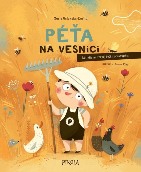 Galewska-Kustra Marta: Péťa na vesnici Galewska-Kustra Marta: Péťa na vesnici