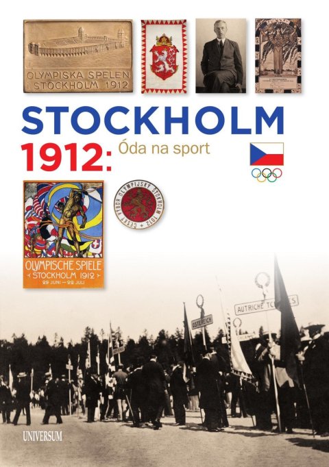 Kolář František: Stockholm 1912: Óda na sport