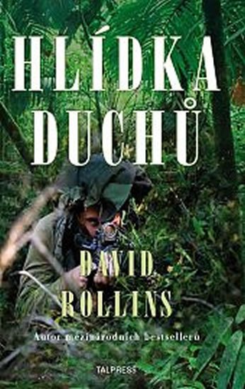 Rollins David: Hlídka duchů Rollins David: Hlídka duchů