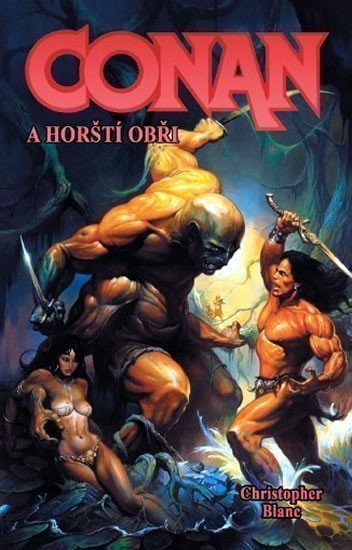 Blanc Christopher: Conan a horští obři