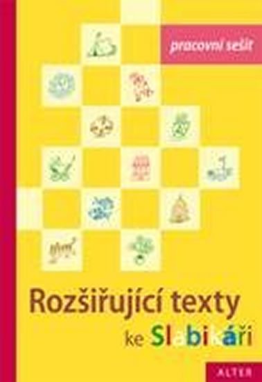 Staudková Hana: Pracovní sešit ke Slabikáři 3.díl - Rozšiřující texty Staudková Hana: Pracovní sešit ke Slabikáři 3.díl - Rozšiřující texty