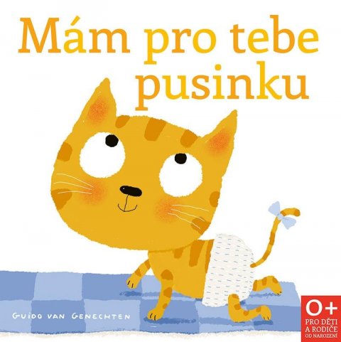 van Genechten Guido: Mám pro tebe pusinku van Genechten Guido: Mám pro tebe pusinku