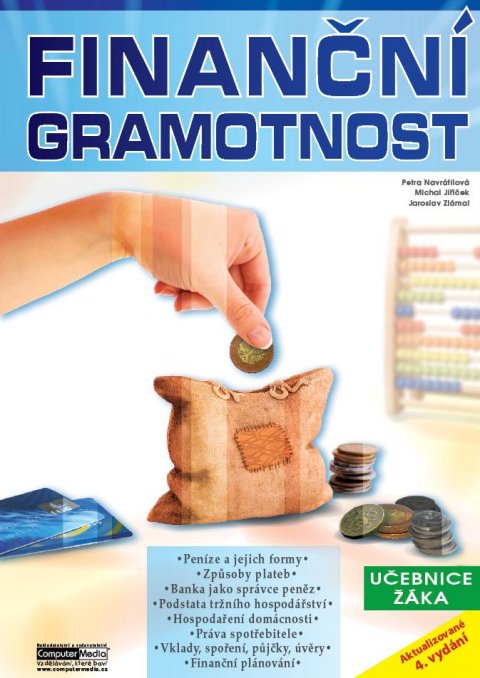 Navrátilová Petra: Finanční gramotnost - Učebnice žáka Navrátilová Petra: Finanční gramotnost - Učebnice žáka
