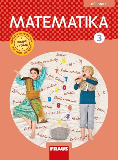 Hejný Milan: Matematika 3 pro ZŠ - učebnice Hejný Milan: Matematika 3 pro ZŠ - učebnice