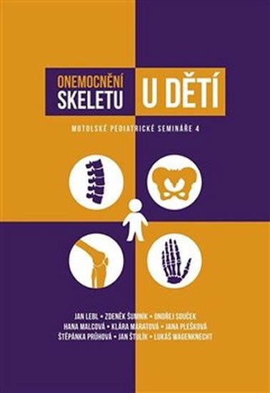 kolektiv autorů: Onemocnění skeletu u dětí