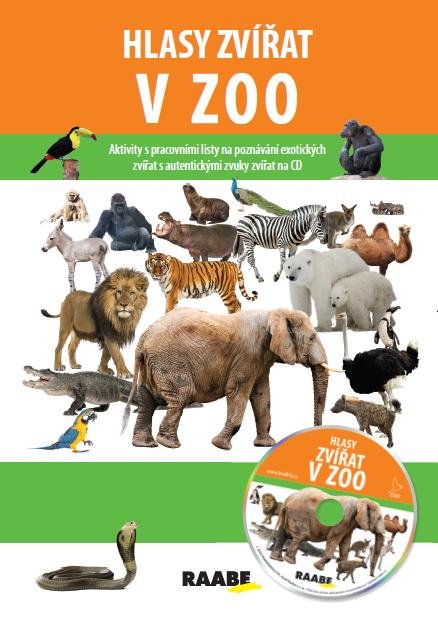Bachratá Jarmila: Hlasy zvířat v ZOO + CD Bachratá Jarmila: Hlasy zvířat v ZOO + CD
