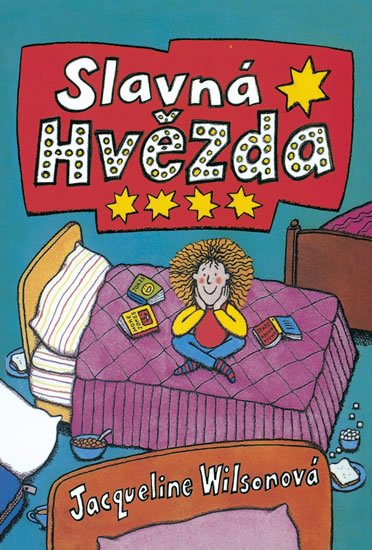 Wilsonová Jacqueline: Slavná hvězda