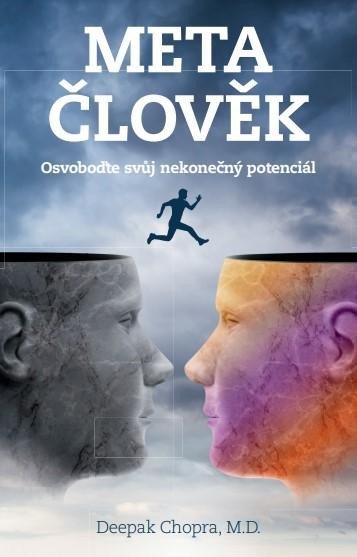 Chopra Deepak: Metačlověk - Odhalte svůj nekonečný potenciál Chopra Deepak: Metačlověk - Odhalte svůj nekonečný potenciál