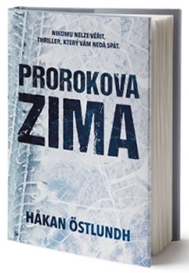 Östlundh Hakan: Prorokova zima