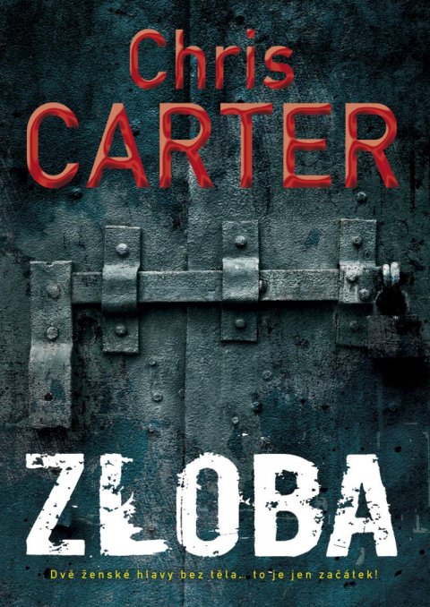 Carter Chris: Zloba