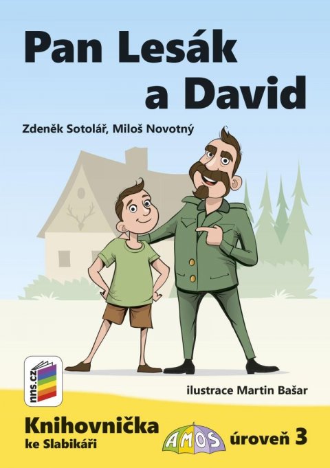 Sotolář Zdeněk: Pan Lesák a David (Knihovnička ke Slabikáři AMOS)