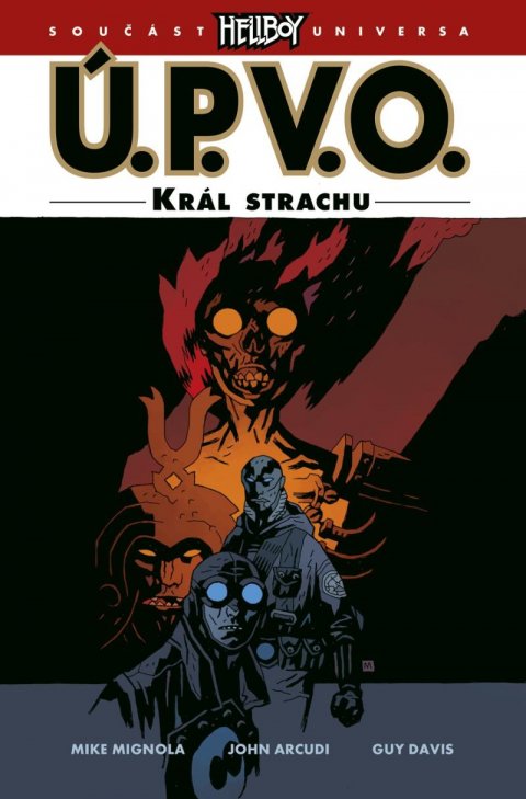 Mignola Mike: Ú.P.V.O. 14 - Král strachu