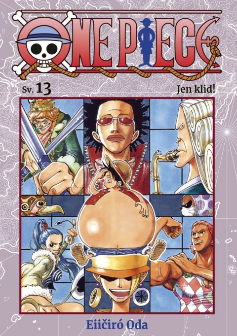 Oda Eiichiro: One Piece 13 - Jen klid!