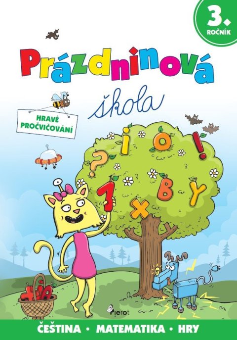 Šulc Petr: Prázdninová škola 3. ročník