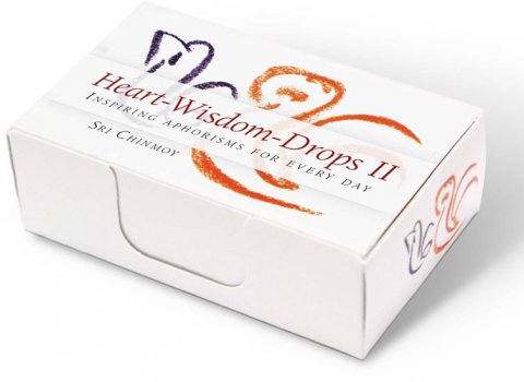 Chinmoy Sri: Heart-Wisdom-Drops II Chinmoy Sri: Heart-Wisdom-Drops II