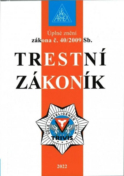 neuveden: Trestní zákoník č. 40/2009 Sb