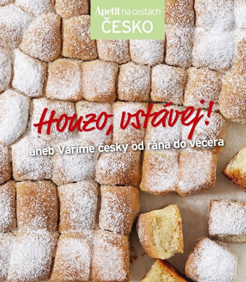 neuveden: Honzo, vstávej! aneb Vařime česky od rána do večera (Edice Apetit) neuveden: Honzo, vstávej! aneb Vařime česky od rána do večera (Edice Apetit)