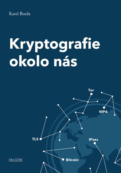 Burda Karel: Kryptografie okolo nás