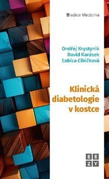 Krystyník Ondřej: Klinická diabetologie v kostce