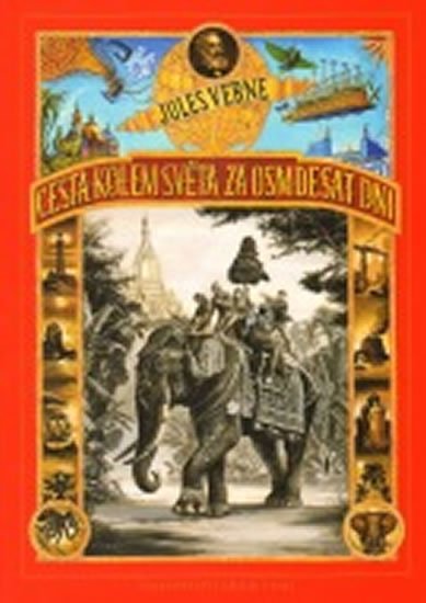 Verne Jules: Cesta kolem světa za 80 dní Verne Jules: Cesta kolem světa za 80 dní