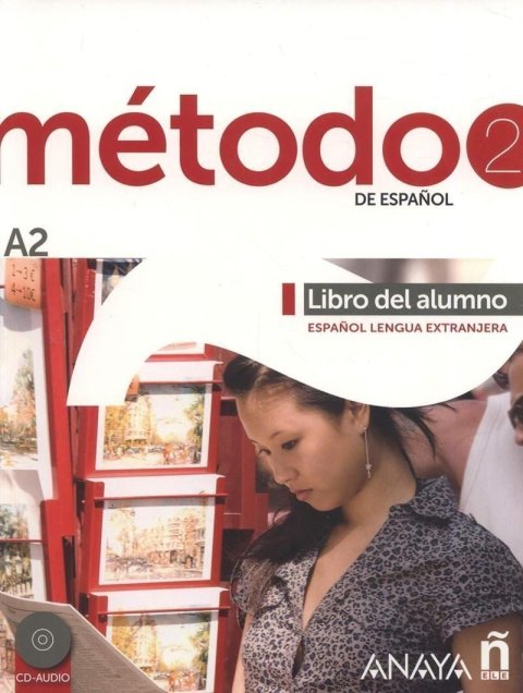 Salvador Peláez Santamaría: Metodo 2 de espanol. Libro del Alumno A2