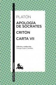 Platón: Apologia De Socrates / Criton / Carta Vi